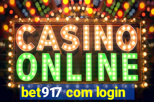 bet917 com login